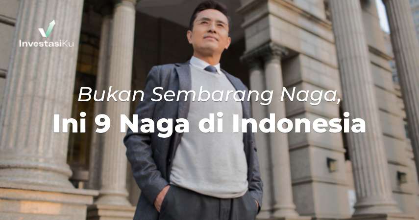 9 Naga di Indonesia
